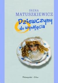 Paperback Dziewczyny do wynajecia (Literatura na obcasach, 13) [Polish] Book