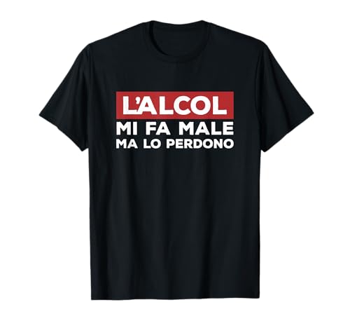 Der Alkohol Mi Fa Male Aber Verlieren Sie das Geschenk für Bierliebhaber. T-Shirt