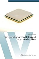 Umwandlung von IC Layout Daten zu Grafiken 3639677307 Book Cover