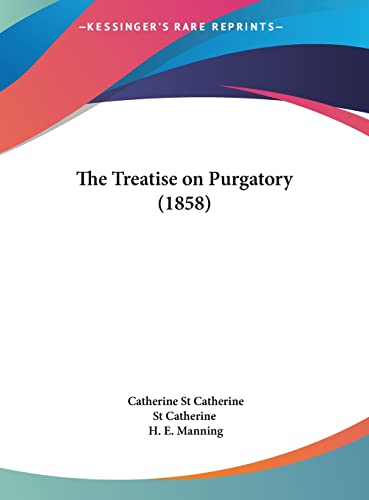 The Treatise on Purgatory (1858)