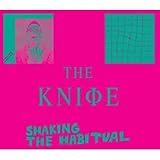 Shaking The Habitual [2 CD Deluxe Edition]