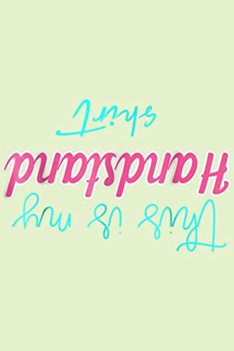 Gymnastics This Is My Handstand Upside Down For Girls: Notebook Planner -6x9 inch Daily Planner Journal, To Do List Notebook, Daily Organizer, 114 Pages