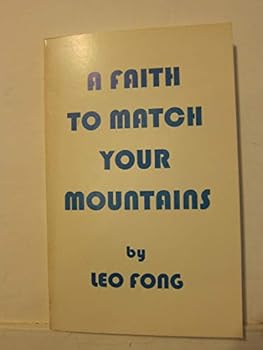 Paperback A Faith to Match Your Mountains Book