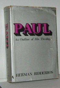 Paul: An Outline of His Theology (English and Dutch Edition)