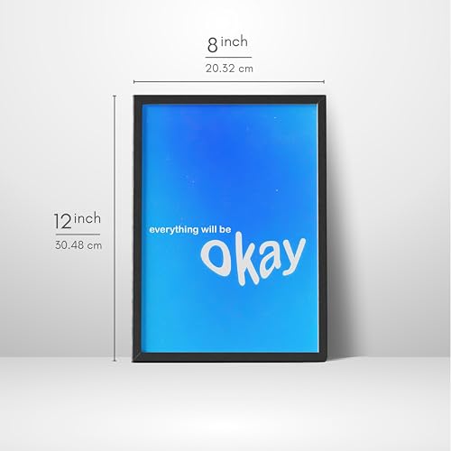 Image of Wall Framed Posters | 8x12 inch size | Motivational Quotes Posters |Inspirational inchEverything Will Be Okay inch Photo Frame - Motivational Wall Decor for Home, Office, Bedroom, and Living Room