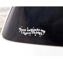 Dont Tailate Me i Have Rabies Bumper Sticker - Strong Adhesive, Waterproof and UV Resistant.for Cars, Trucks, Helmets etc. White, 25cm