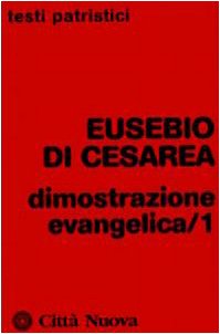 Dimostrazione evangelica (Vol. 1)