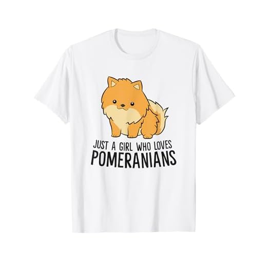 Just a girl who love pomeranians lindo perro de Pomerania Camiseta