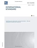 IEC 62890 Ed. 1.0 en:2020, First Edition: Industrial-process measurement, control and automation - Life-cycle-management for systems and components