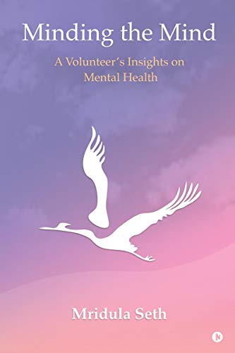 Minding the Mind: A Volunteer’s Insights on Mental Health