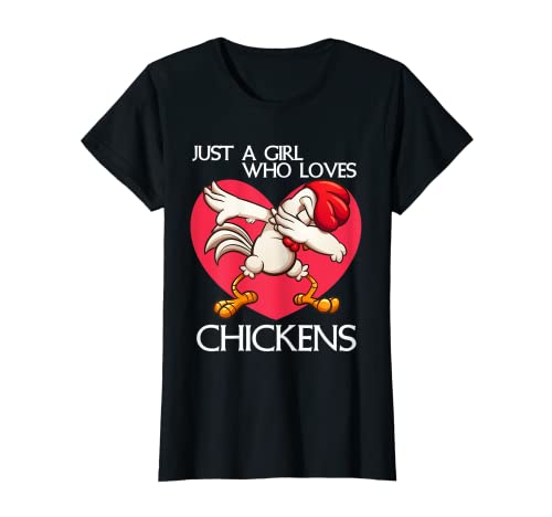 Just A Girl Who Loves Chickens - Pollo lindo Camiseta