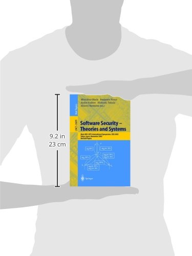 Software Security -- Theories and Systems: Mext-NSF-JSPS International Symposium, ISSS 2002, Tokyo,