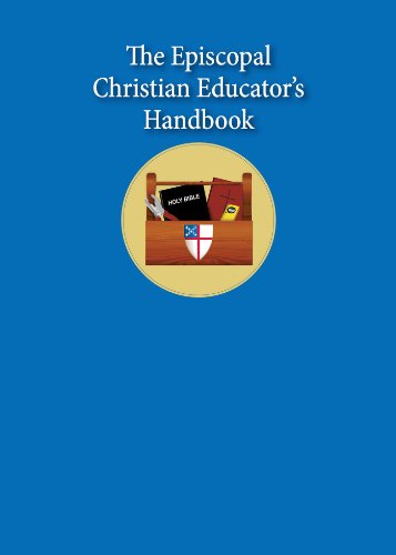 The Episcopal Christian Educator's Handbook