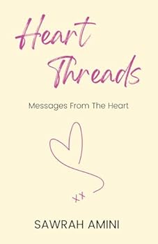 Paperback Heart Threads: Messages From The Heart Book