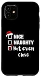 Sarcastic Nice Naughty List Apparel Gifts