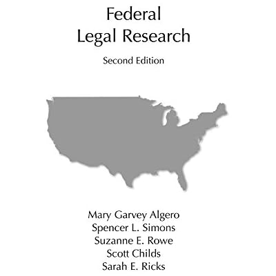Federal Legal Research, Second Edition