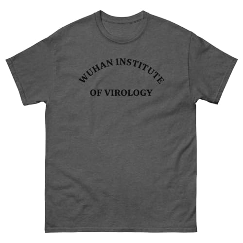 Horn Apparel Wuhan Institute of Virology Unisex Classic tee Dark Heather