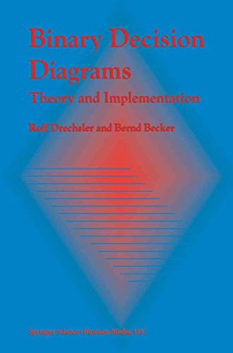 Binary Decision Diagrams: Theory and Implementation view 2