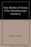 Two Blades of Grass (The Kaleidoscope readers) 0201408538 Book Cover