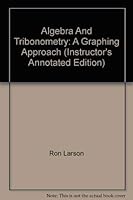 Algebra And Tribonometry: A Graphing Approach 0618066543 Book Cover