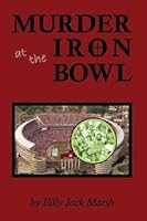 Murder at the Iron Bowl 0615257267 Book Cover