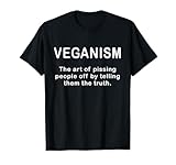 Veganismus divertido frase vegana regalo vegano mujer hombre Camiseta