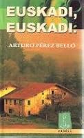 Euskadi, euskai 8493176648 Book Cover