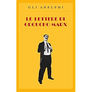 Le lettere di Groucho Marx