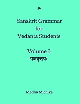 Paperback Sanskrit Grammar for Vedanta Student: Pancavrttayah (English and Sanskrit Edition) Book