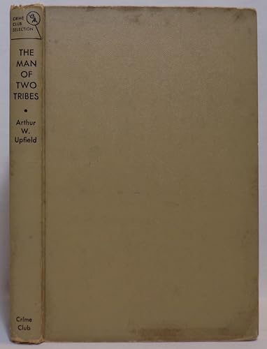 Man of Two Tribes 9997524780 Book Cover