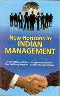 New Horizons in Indian Managements : K.M. Mathur, P.M. Kumar S.S ...