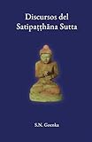 Discursos del Satipaṭṭhāna Sutta: Charlas del curso Mahā-Satipaṭṭhāna Sutta