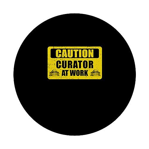 Caution Funny Museum Curator At Work For A Museum Enthusiast PopSockets Swappable PopGrip, Black - Image 3