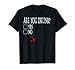 Tu es ivre ? Oui Non Funny Beer T-Shirt