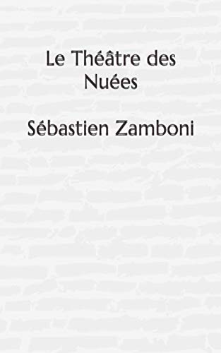 Le théâtre des nuées