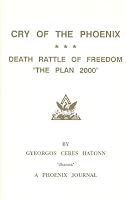 Cry of the Phoenix: Death Rattle of Freedom : The Plan 2000 (The Phoenix Journals) 0922356130 Book Cover
