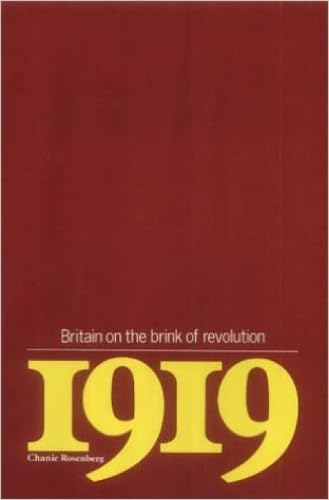Image of 1919: Britain On The Brink Of Revolution