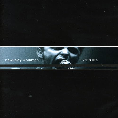 Hawksley Workman: Live In Lille [DVD]