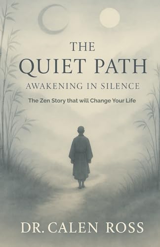 THE QUIET PATH: AWAKENING IN SILENCE: A journey to overcome stress and anxiety