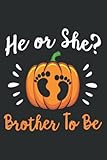 halloween gender reveal he or she brother to be pumpkin: wide ruled paper notebook journal | pretty wide blank lined workbook ... for home school college for writing notes