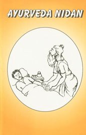 Paperback Ayurveda Nidan (Indian medical science series) Book