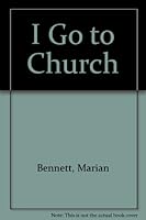 I Go to Church 0874033837 Book Cover