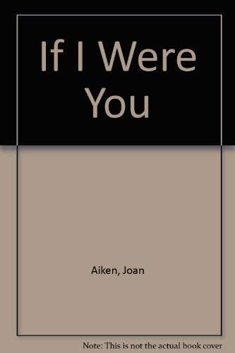 If I Were You Hardcover – April 1, 1987