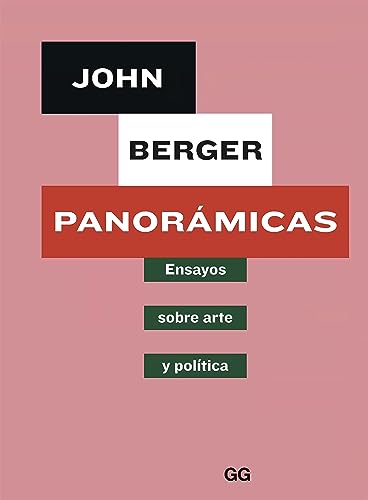 Panorámicas: Ensayos sobre arte y política (Spanish Edition)