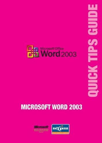 Buy Microsoft Word 2003 Quick Tips Guide: No. 4 (Microsoft Quick Tips ...
