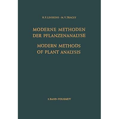 Modern Methods of Plant Analysis / Moderne Methoden der Pflanzenanalyse: 5