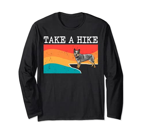 Funny Take A Hike Australian Cattle Dog Graphic Hiking Long Sleeve T-Shirt, Black