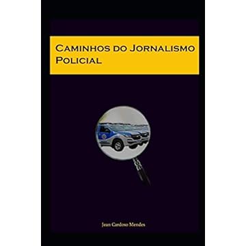 Capa do livro Caminhos do Jornalismo Policial