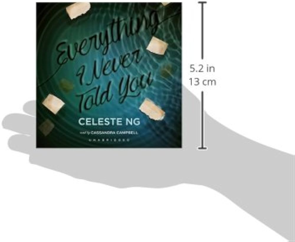 Everything I Never Told You: Ng, Celeste, Campbell, Cassandra