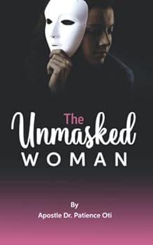 Paperback The Unmasked Woman Book